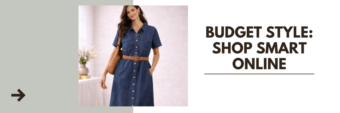 Budget Style: Shop Smart Online Without Compromising on Trends